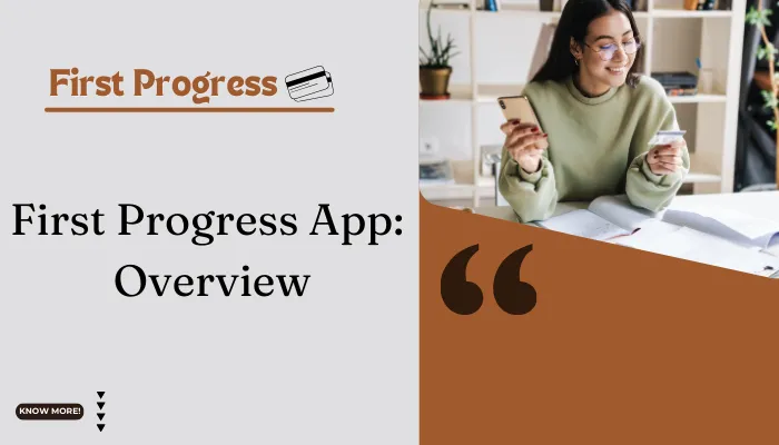 First Progress App: Overview