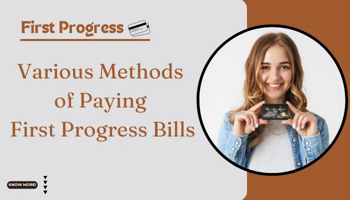 Various Methods of Paying First Progress Bills