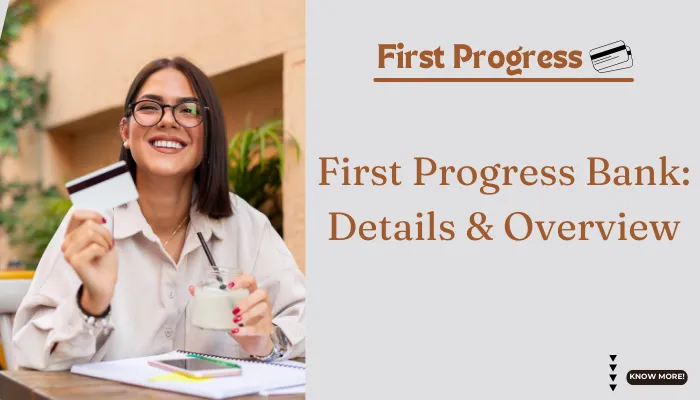 First Progress Bank: Details & Overview